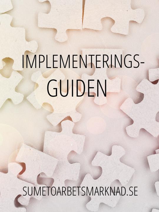 SUMETO Arbetsmarknad - Implementeringsguiden